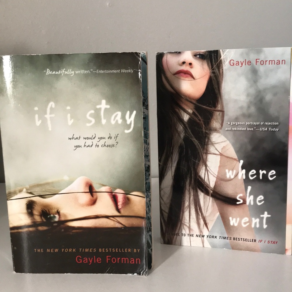 If I Stay & Where She Went by Gayle Forman
